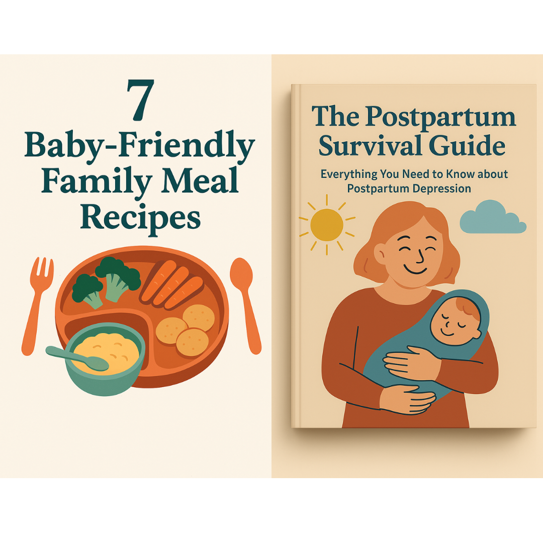 Bundle Gift: 7 baby-friendly family meal recipes + The Postpartum Survival Guide